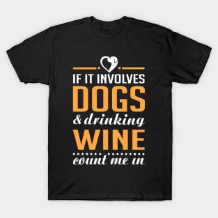 Dogs and Wine T-Shirt